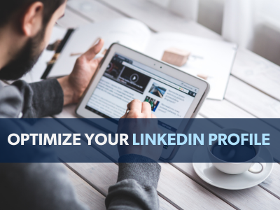 Optimize Your LinkedIn Profile
